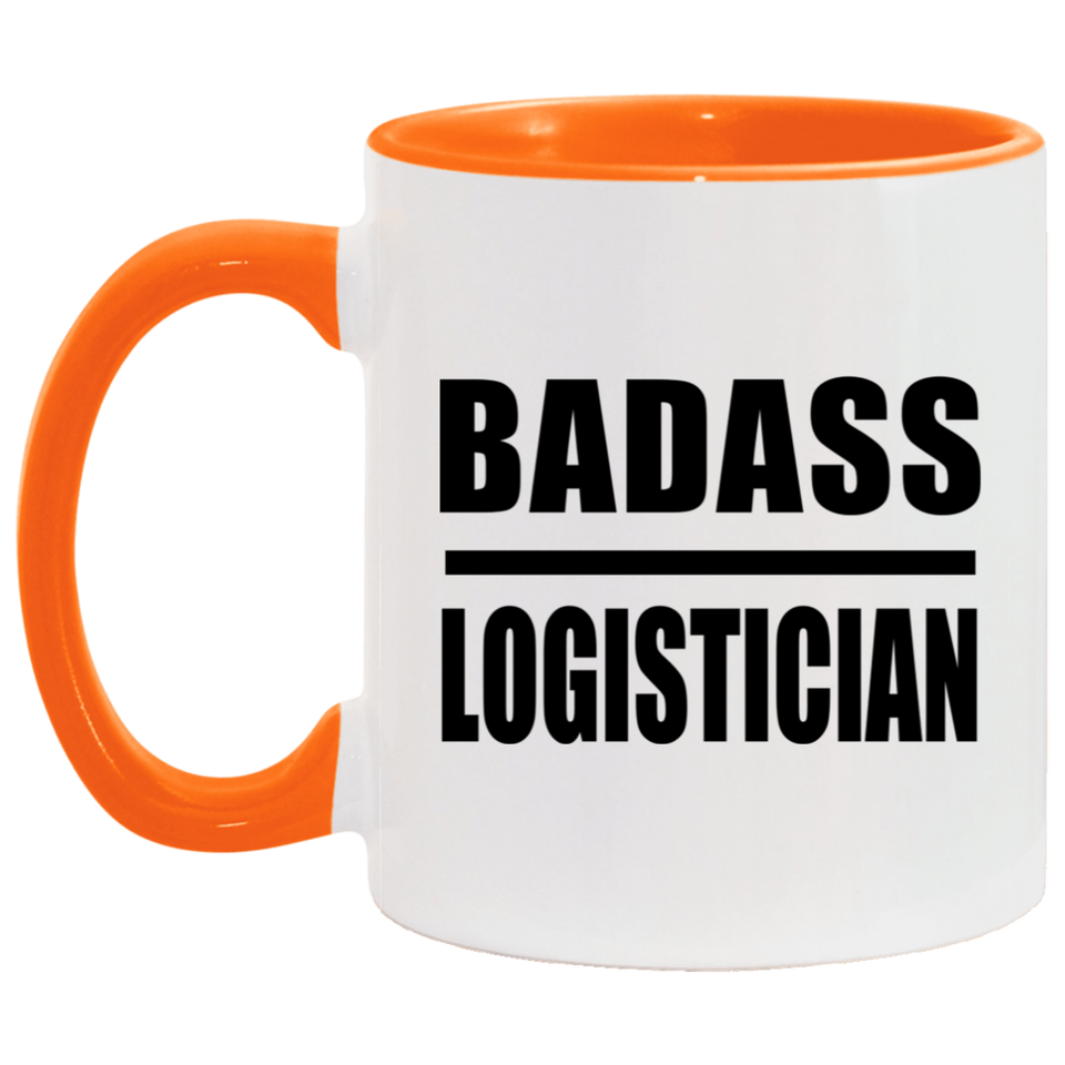 Badass Logistician - 11oz Accent Mug Orange
