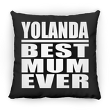 Yolanda Best Mum Ever - Throw Pillow Black