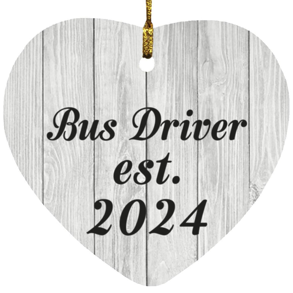 Bus Driver Established Est. 2024 - Heart Ornament F