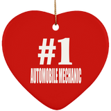 Number One #1 Automobile Mechanic - Heart Ornament