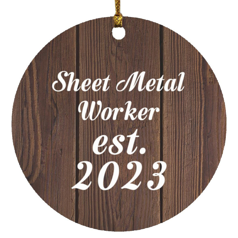 Sheet Metal Worker Established Est. 2023 - Circle Ornament D
