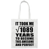 33rd Birthday Took Square Root of 1089 Years To Awesome - Tote Bag White