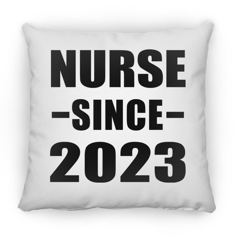 Nurse Since 2023 - Throw Pillow
