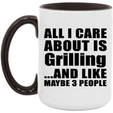 All I Care About Is Grilling - 15oz Accent Mug Black