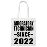 Laboratory Technician Since 2022 - Tote Bag White