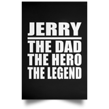 Jerry The Dad The Hero The Legend - Poster Portrait