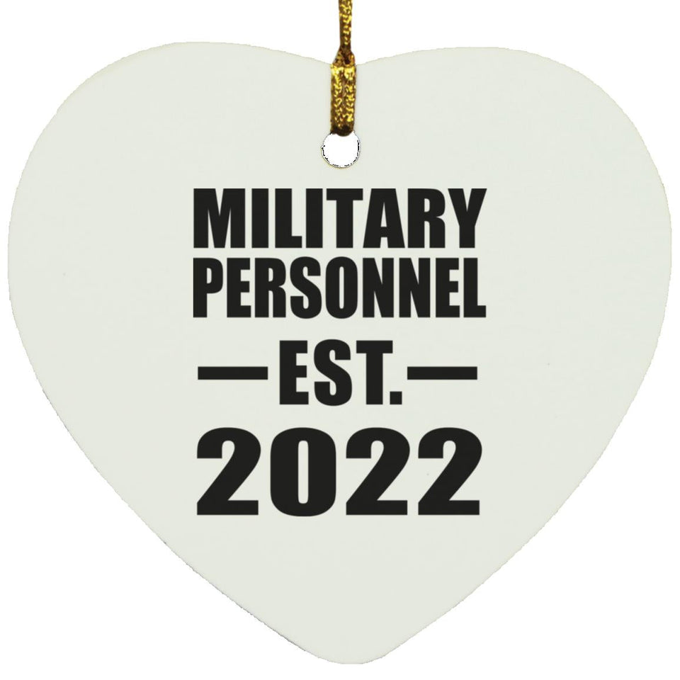 Military Personnel Established EST. 2022 - Heart Ornament