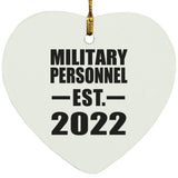 Military Personnel Established EST. 2022 - Heart Ornament