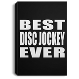 Best Disc Jockey Ever - Canvas Portrait