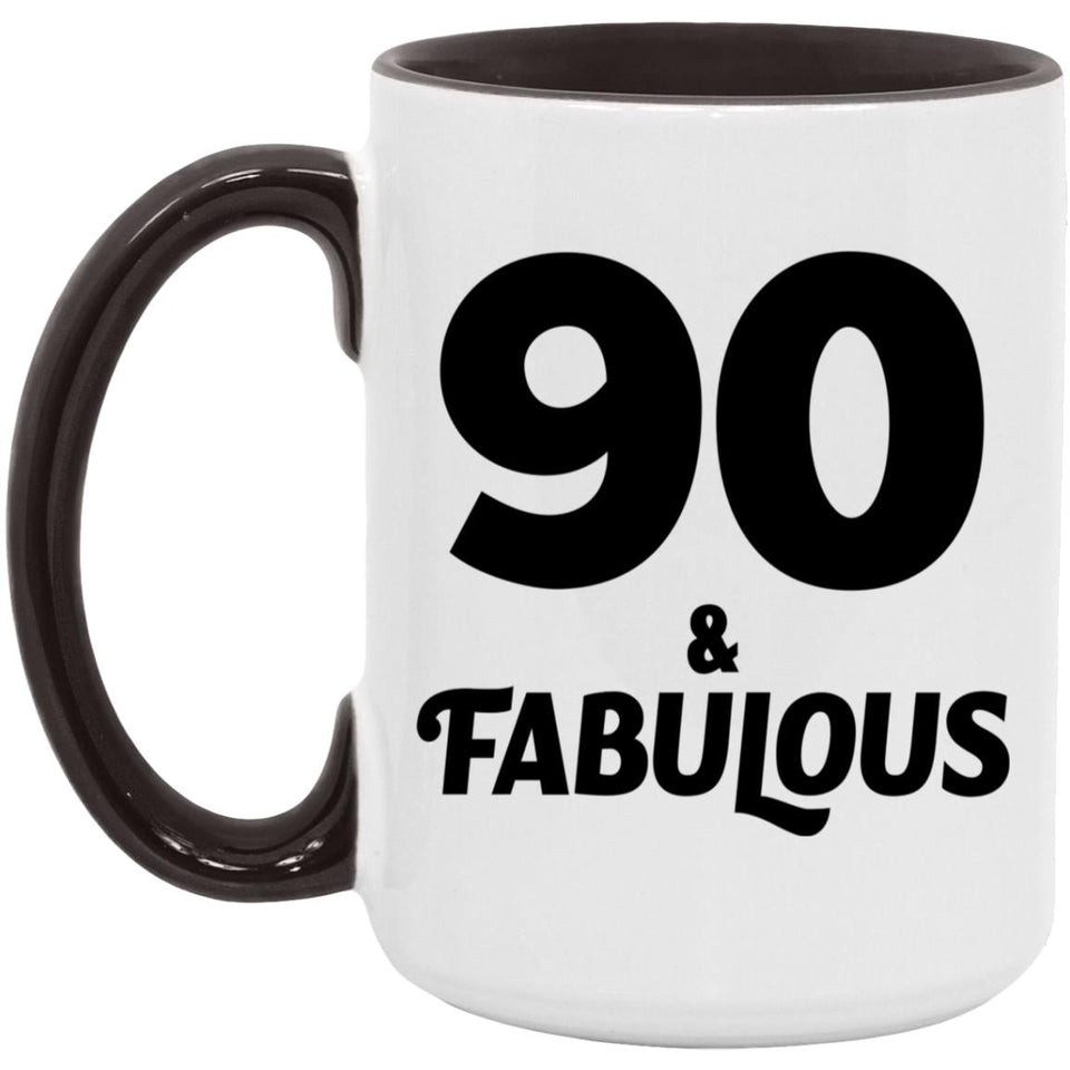 90th Birthday 90 & Fabulous - 15oz Accent Mug Black