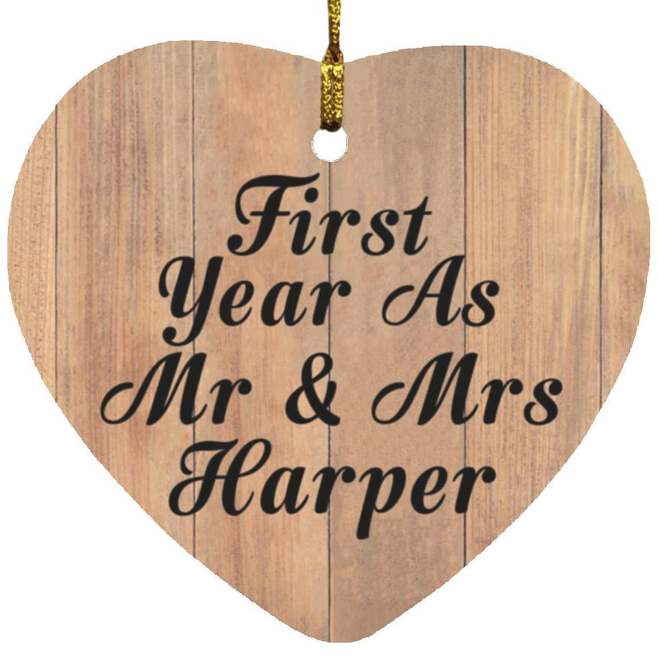 First Year As Mr & Mrs Harper - Heart Ornament C