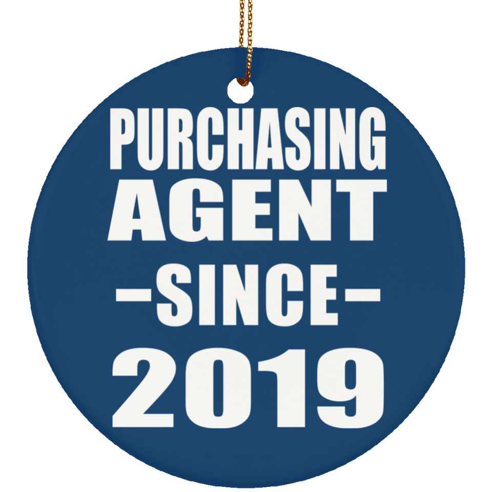 Purchasing Agent Since 2019 - Circle Ornament