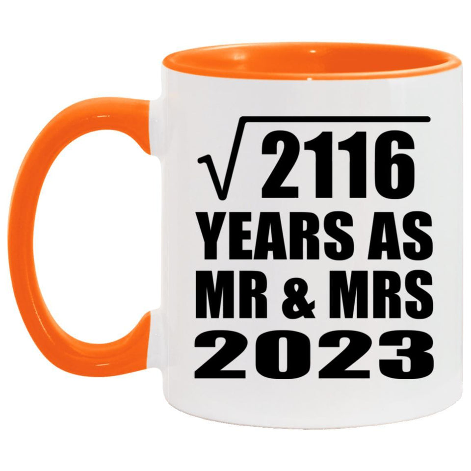 46th Anniversary Square Root of 2116 Years As Mr & Mrs 2023 - 11oz Accent Mug Orange