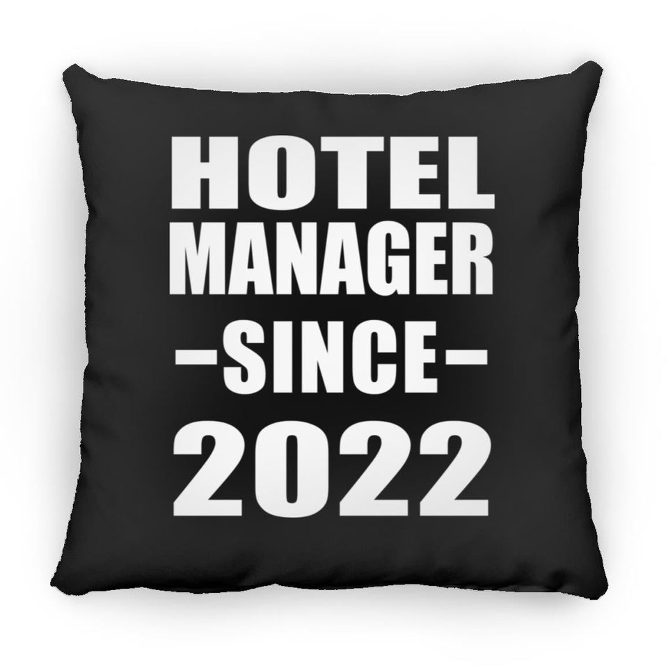 Hotel Manager Since 2022 - Throw Pillow Black