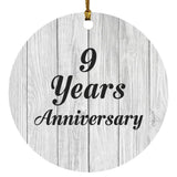 9th Anniversary 9 Years Anniversary - Circle Ornament F