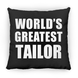World's Greatest Tailor - Throw Pillow Black