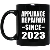 Appliance Repairer Since 2023 - 11oz Coffee Mug Black