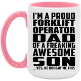 Proud Forklift Operator Dad Of Awesome Son - 15oz Accent Mug Pink