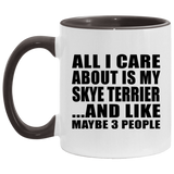 All I Care About Is My Skye Terrier - 11oz Accent Mug Black