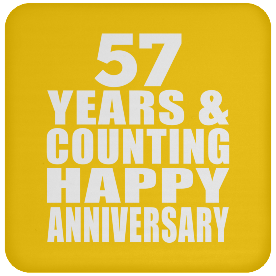 Happy 57th Anniversary 57 Years & Counting - Drink Coaster