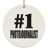 Number One #1 Photojournalist - Circle Ornament