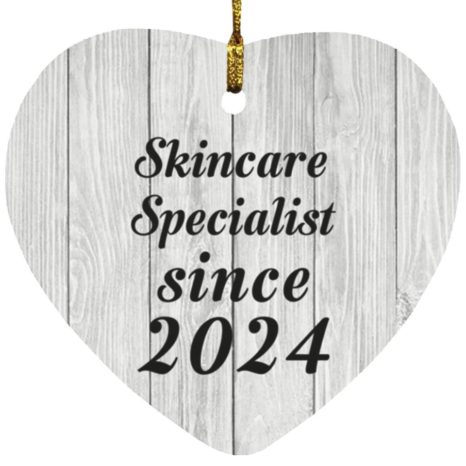 Skincare Specialist Since 2024 - Heart Ornament F