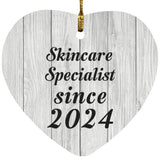 Skincare Specialist Since 2024 - Heart Ornament F