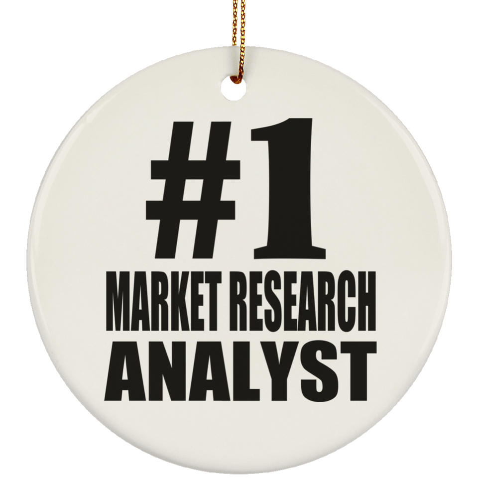 Number One #1 Market Research Analyst - Circle Ornament
