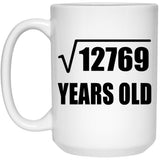 113th Birthday Square Root of 12769 Years Old - 15oz Coffee Mug