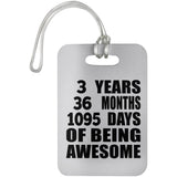 3rd Birthday 3 Years 36 Months 1095 Days Of Awesome - Luggage Bag Tag