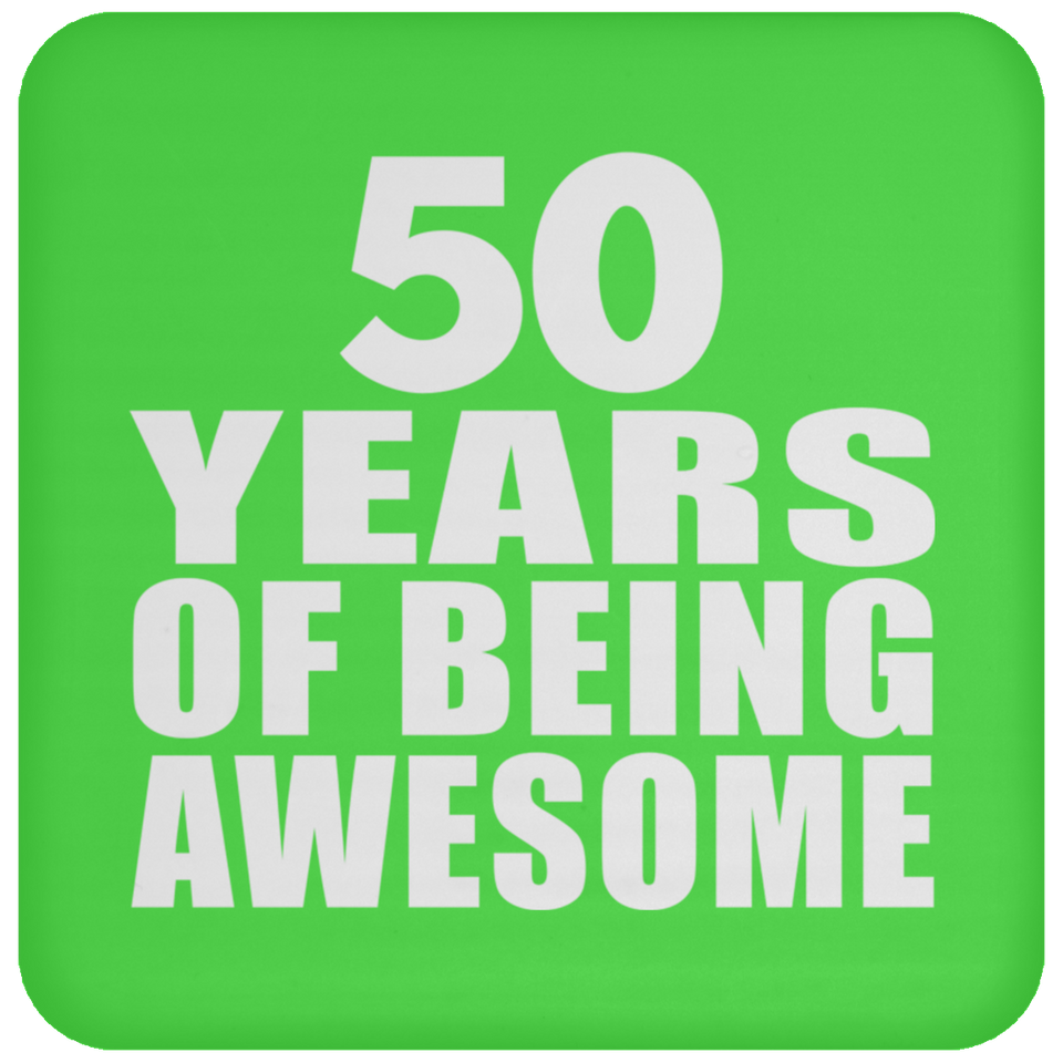 50th Birthday 50 Years Of Being Awesome - Drink Coaster