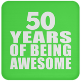 50th Birthday 50 Years Of Being Awesome - Drink Coaster