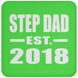 Step Dad Established EST. 2018 - Drink Coaster