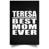 Teresa Best Mom Ever - Poster Portrait