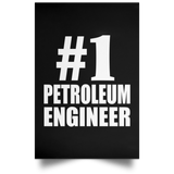 Number One #1 Petroleum Engineer - Poster Portrait