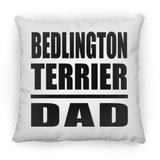 Bedlington Terrier Dad - Throw Pillow