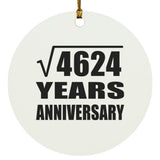 68th Anniversary Square Root of 4624 Years Anniversary - Circle Ornament