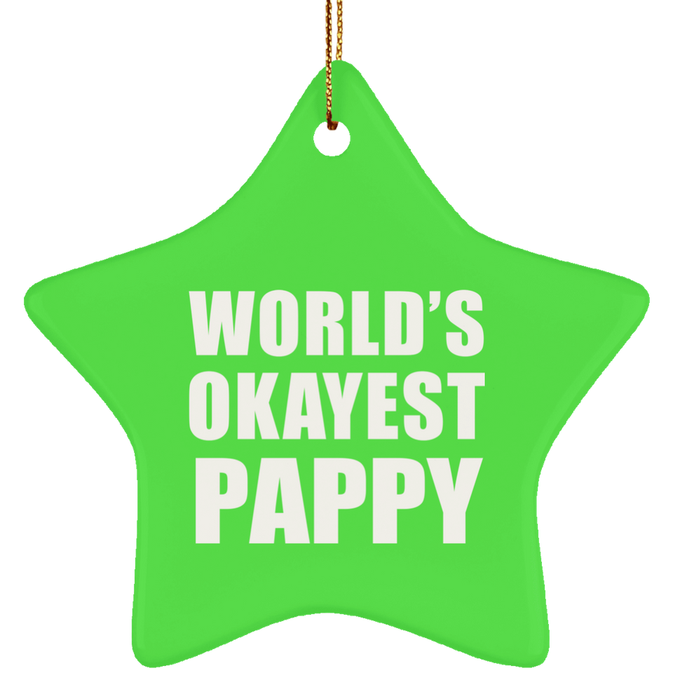 World's Okayest Pappy - Star Ornament