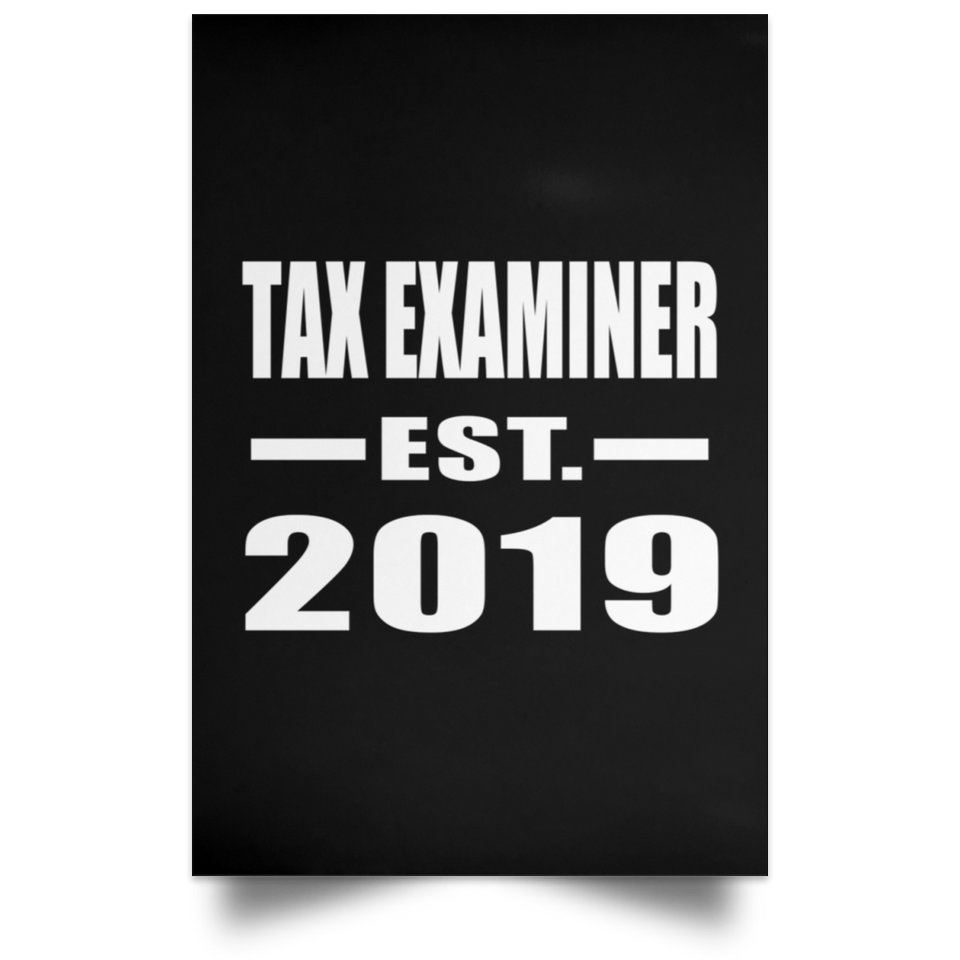 Tax Examiner Established EST. 2019 - Poster Portrait