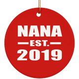 Nana Established EST. 2019 - Circle Ornament