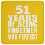 51st Anniversary 51 Years Of Being Mrs Perfect - Drink Coaster
