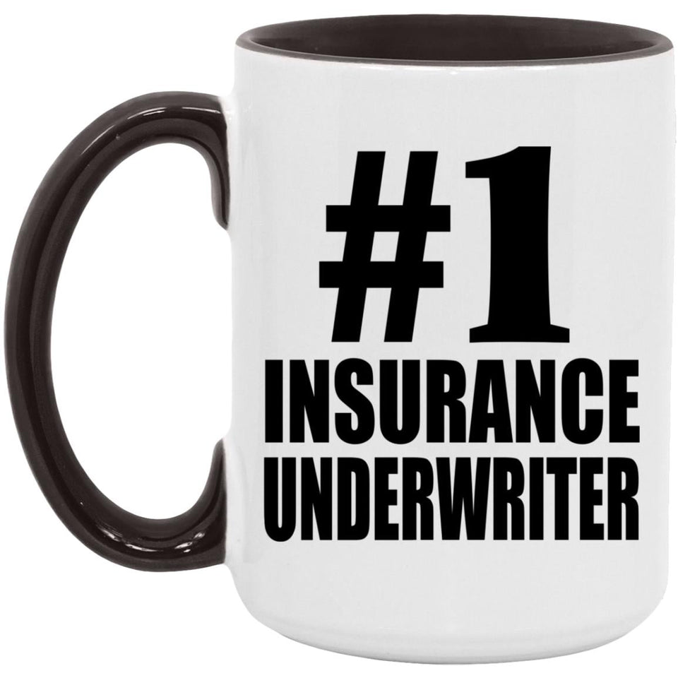 Number One #1 Insurance Underwriter - 15oz Accent Mug Black