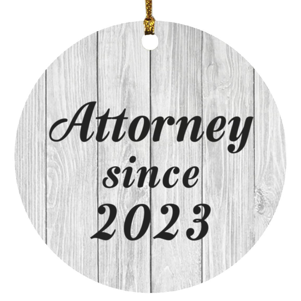 Attorney Since 2023 - Circle Ornament F