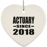 Actuary Since 2018 - Heart Ornament