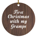 First Christmas With My Gramps - Circle Ornament D