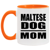 Maltese Dog Mom - 11oz Accent Mug Orange
