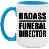 Badass Funeral Director - 15oz Accent Mug Blue
