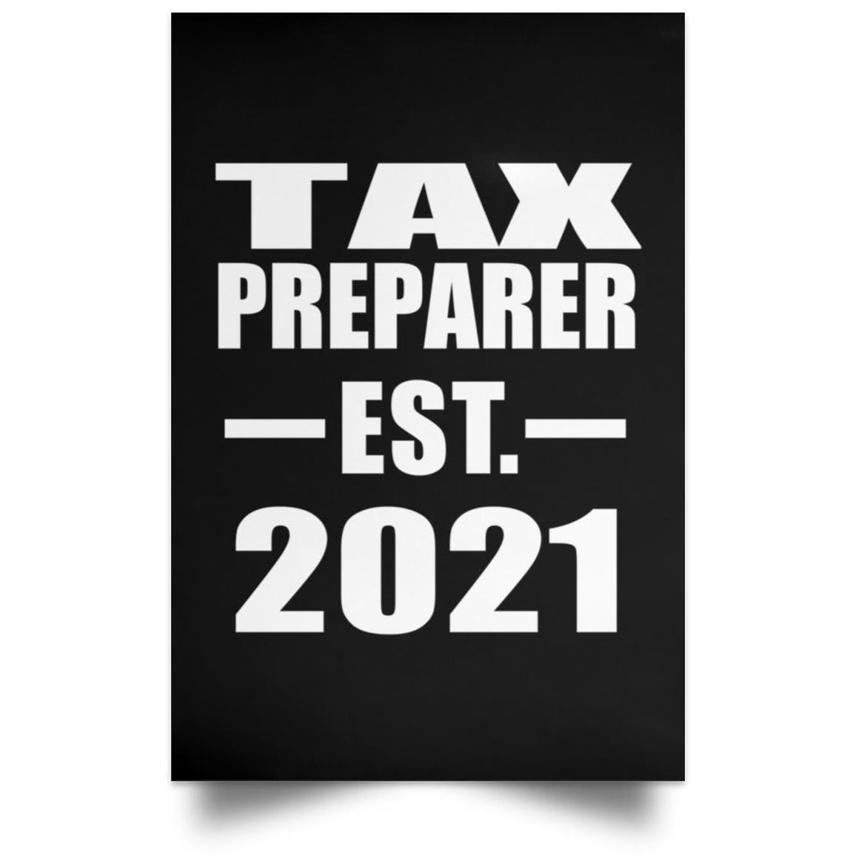 Tax Preparer Established EST. 2021 - Poster Portrait