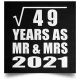 7th Anniversary Square Root of 49 Years As Mr & Mrs 2021 - Poster Square