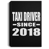 Taxi Driver Since 2018 - Canvas Portrait